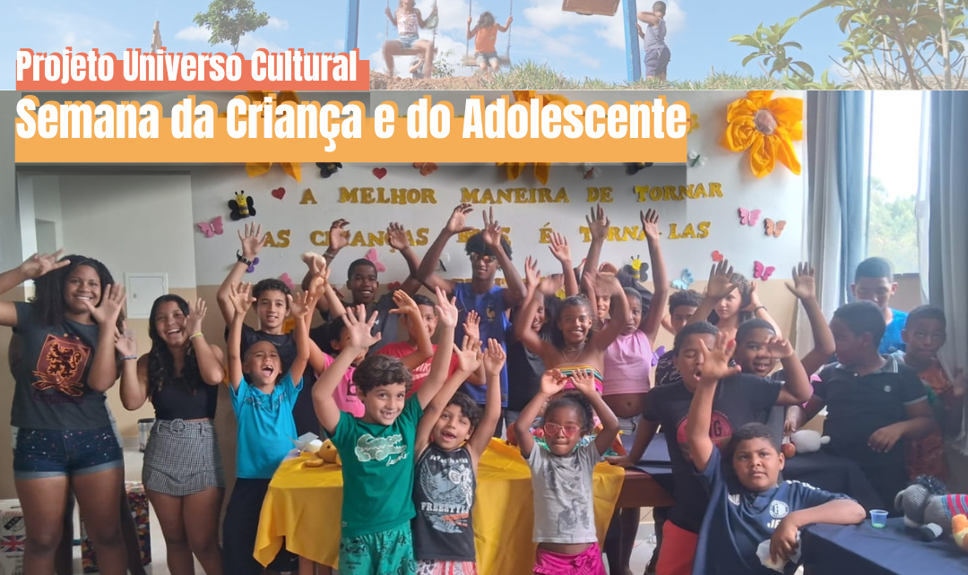 #Semana da Criança e do Adolescente